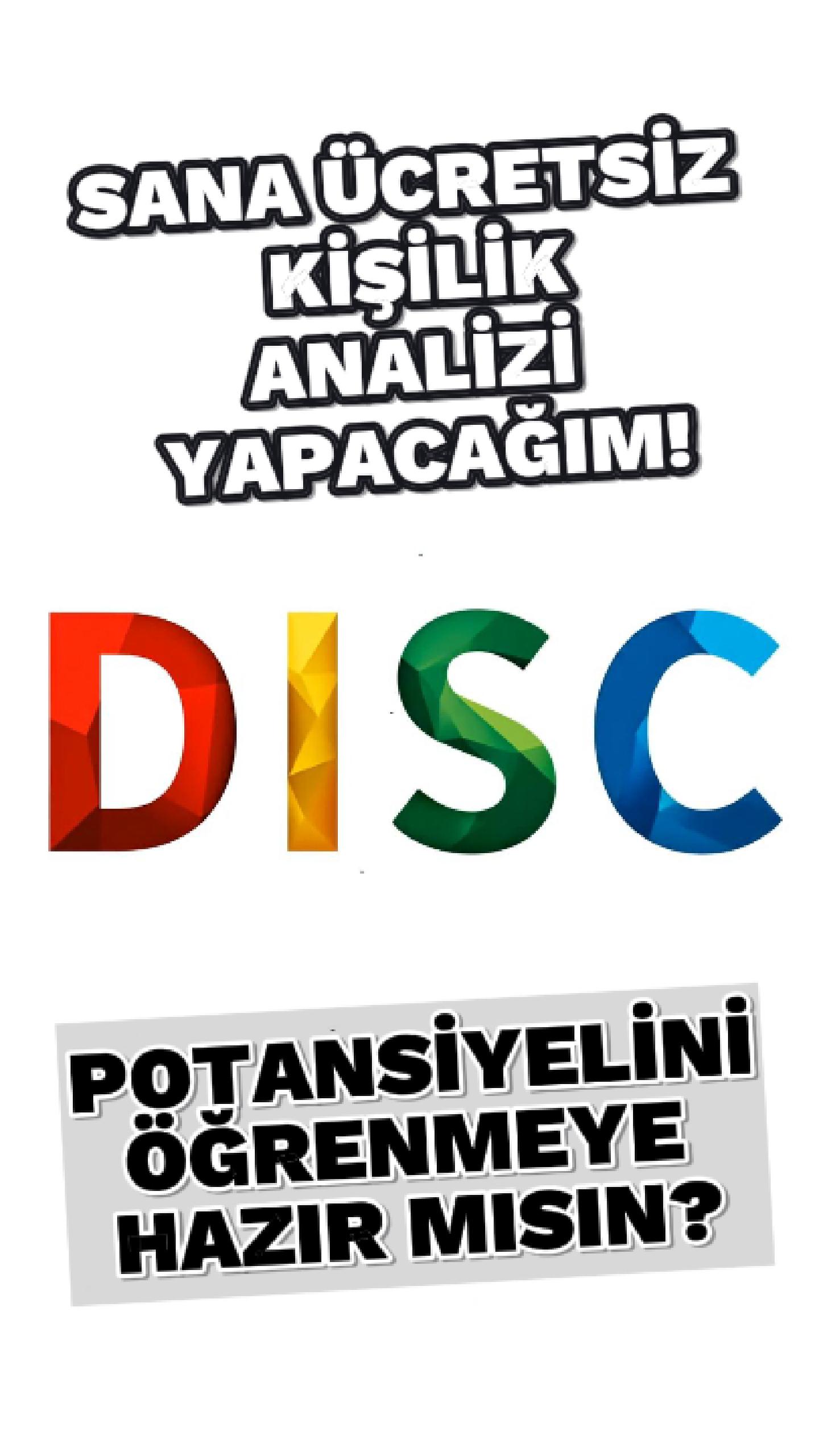 Ücretsiz DISC Analizi: İletişim Tarzınızı Keşfedin ve Potansiyelinizi Ortaya Çıkarın!