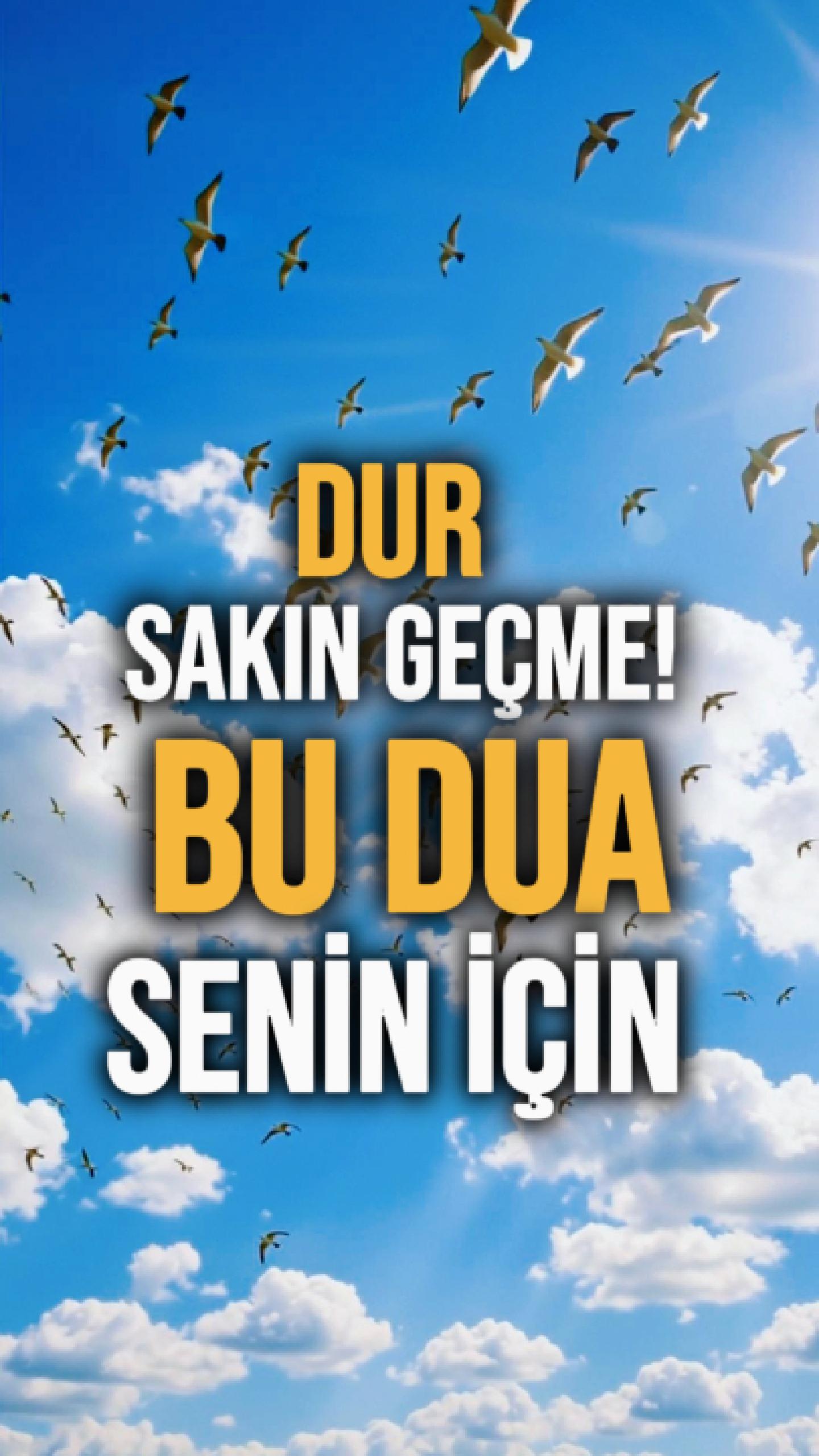 BU DUA SENİN İÇİN